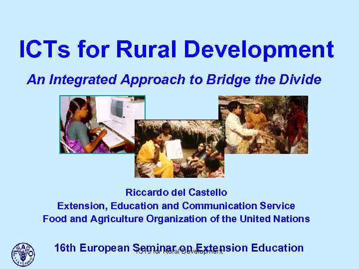 ICTs For Rural Development An Integrated Approach To