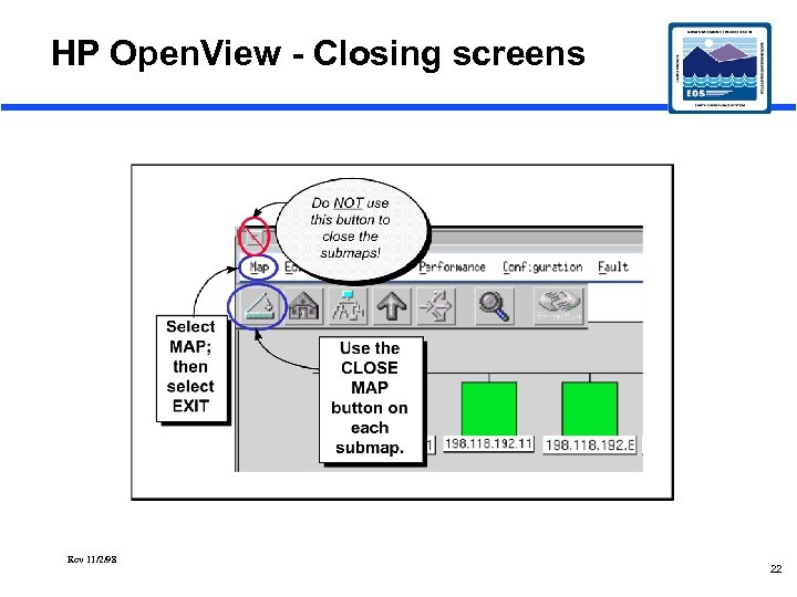 HP Open. View - Closing screens Rev 11/2/98 22 