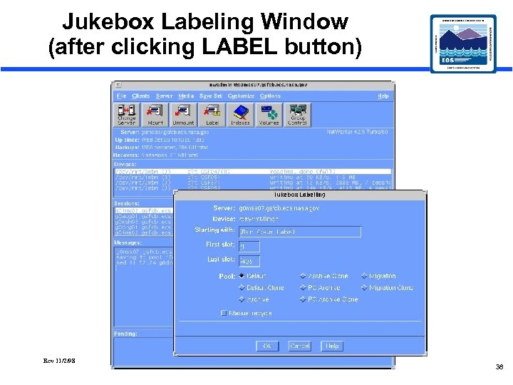 Jukebox Labeling Window (after clicking LABEL button) Rev 11/2/98 38 