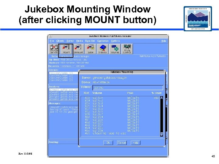 Jukebox Mounting Window (after clicking MOUNT button) Rev 11/2/98 45 