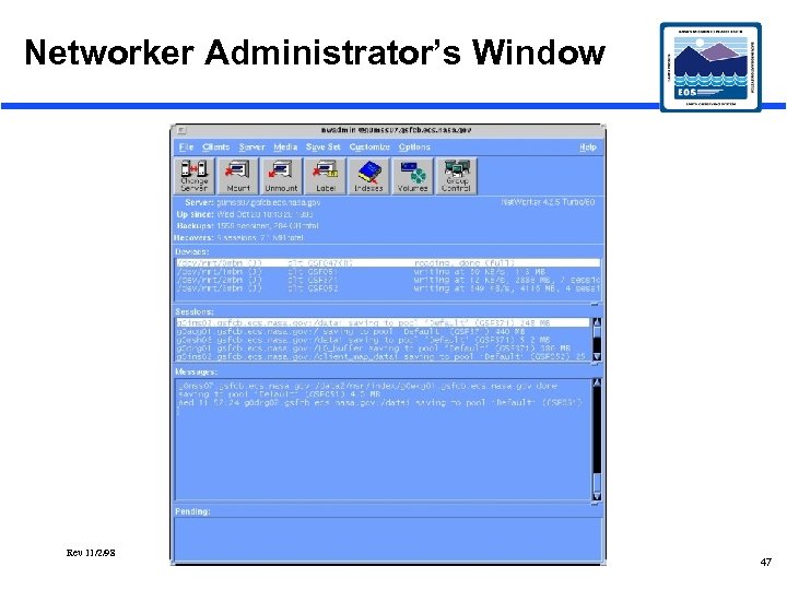 Networker Administrator’s Window Rev 11/2/98 47 