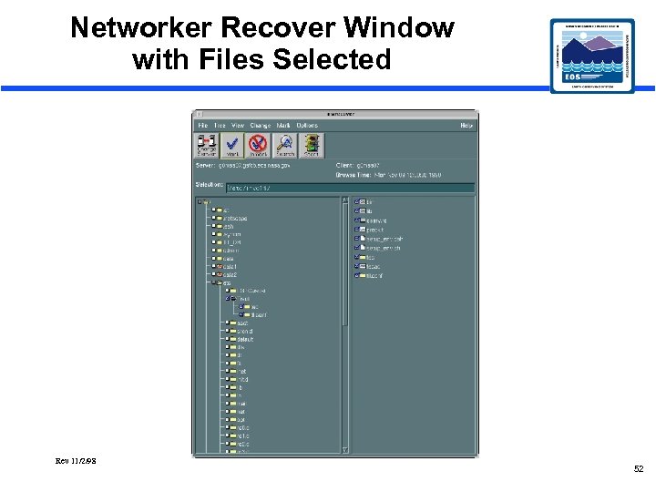 Networker Recover Window with Files Selected Rev 11/2/98 52 