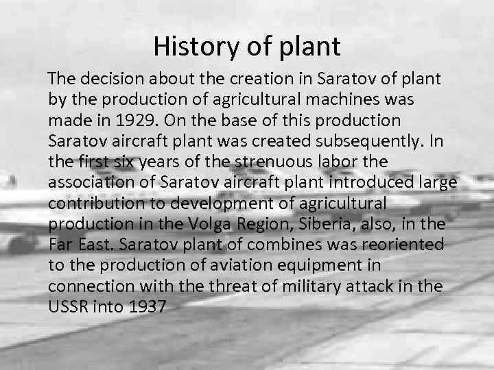 History of plant The decision about the creation in Saratov of plant by the