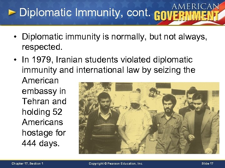 Diplomatic Immunity, cont. • Diplomatic immunity is normally, but not always, respected. • In