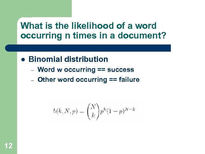 What is the likelihood of a word occurring n times in a document? l
