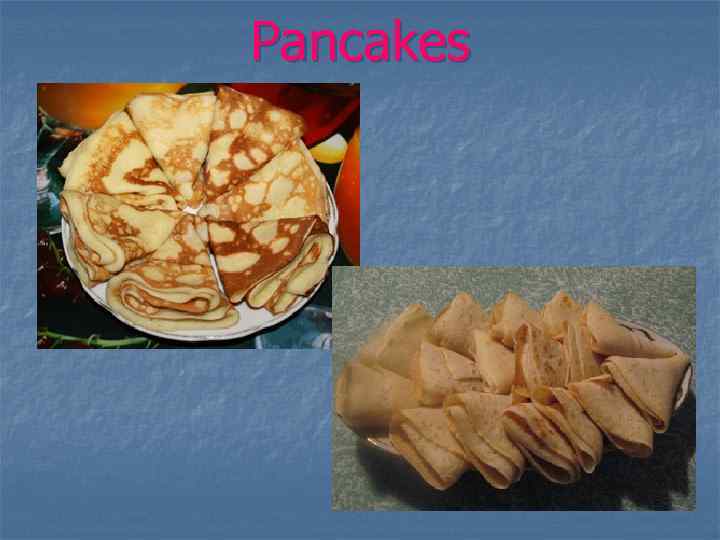 Pancakes 