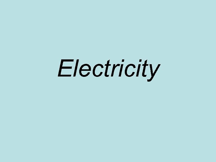 Electricity 