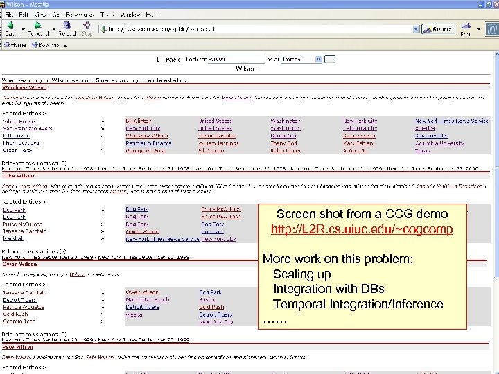 Demo Screen shot from a CCG demo http: //L 2 R. cs. uiuc. edu/~cogcomp