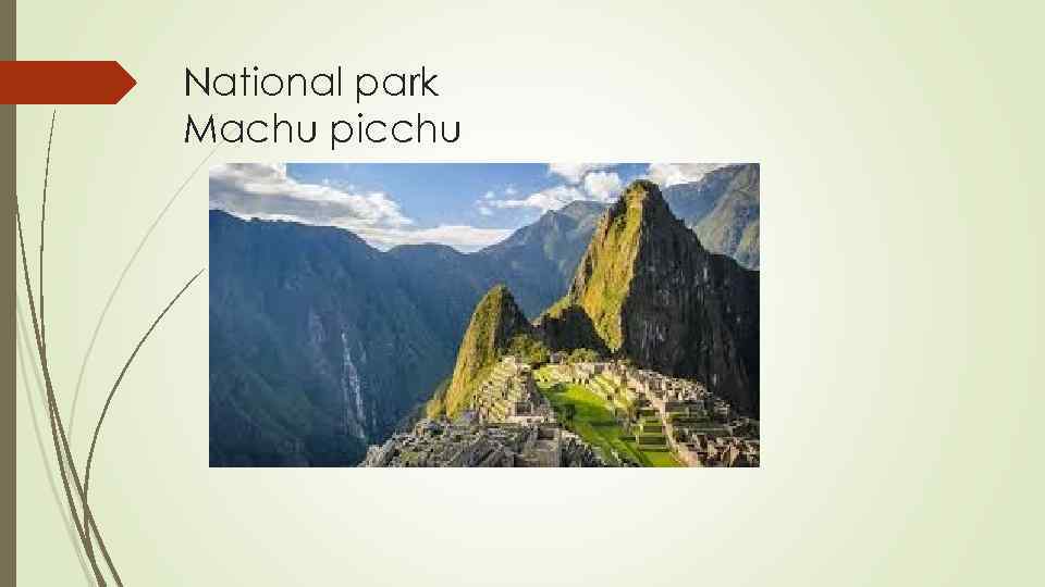 National park Machu picchu 