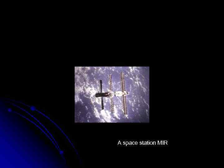 A space station MIR 