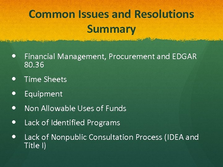 Common Issues and Resolutions Summary Financial Management, Procurement and EDGAR 80. 36 Time Sheets