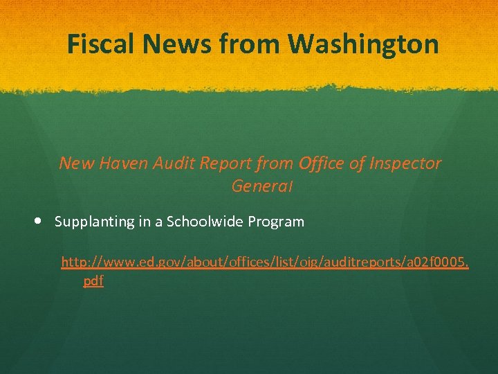  Fiscal News from Washington New Haven Audit Report from Office of Inspector General