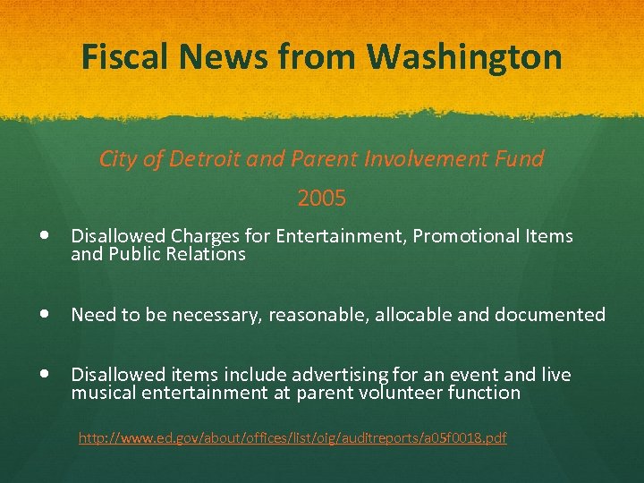 Fiscal News from Washington City of Detroit and Parent Involvement Fund 2005 Disallowed Charges