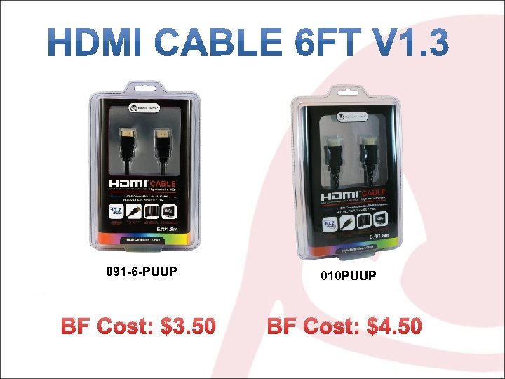 091 -6 -PUUP 010 PUUP BF Cost: $3. 50 BF Cost: $4. 50 