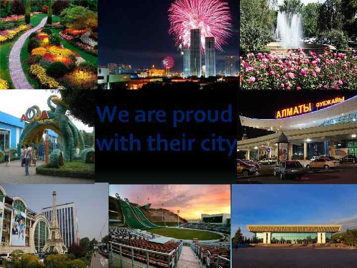 We are proud with their city 