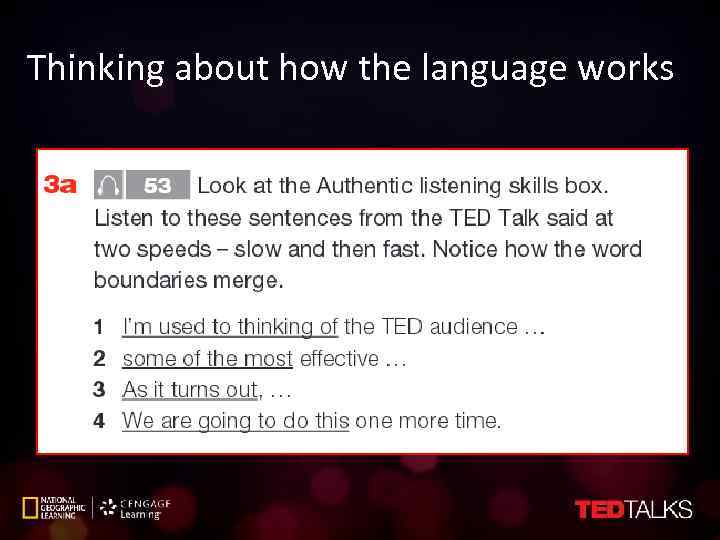 Thinking about how the language works 