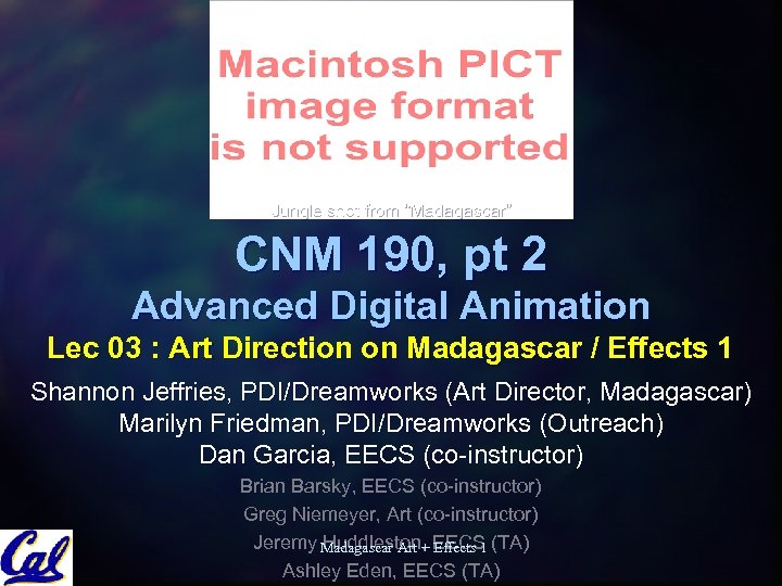 Jungle shot from “Madagascar” CNM 190, pt 2 Advanced Digital Animation Lec 03 :