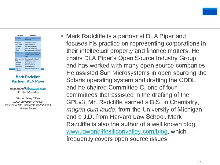 Presenter Mark Radcliffe Partner, DLA Piper mark. radcliffe@dlapiper. com T: 650 833 2266 Silicon