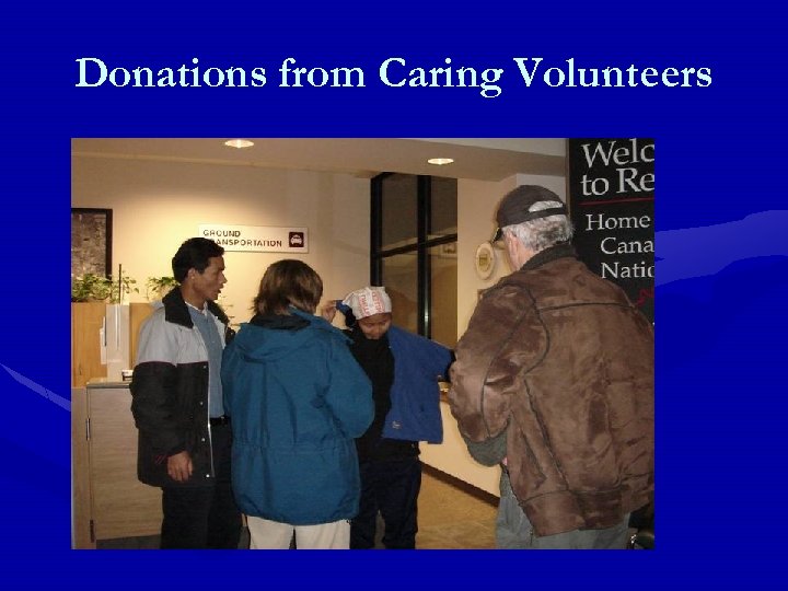 Donations from Caring Volunteers 