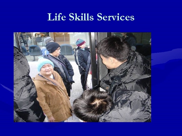 Life Skills Services 