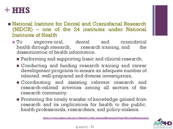 + HHS n National Institute for Dental and Craniofacial Research (NIDCR) – one of