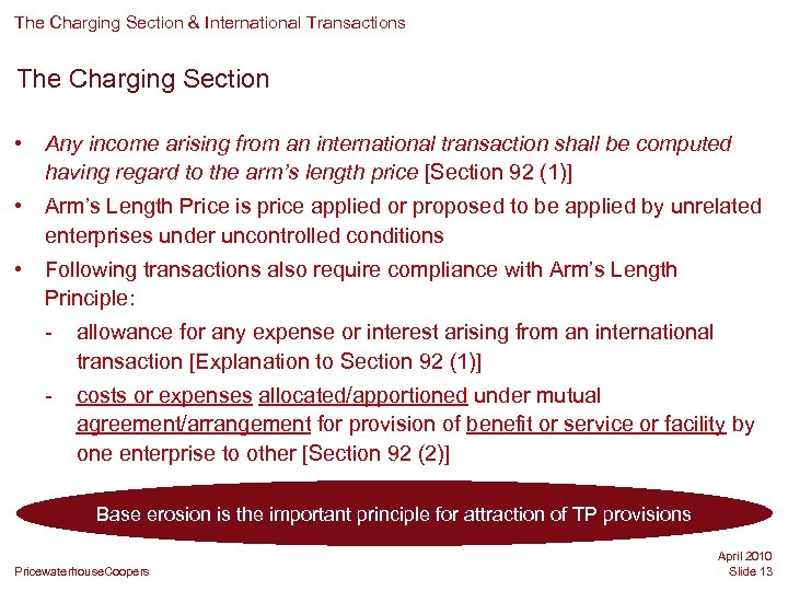 The Charging Section & International Transactions The Charging Section • Any income arising from