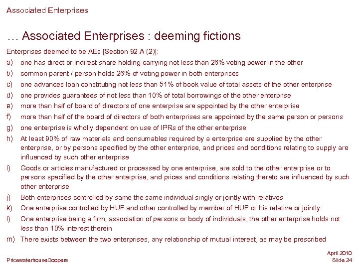Associated Enterprises … Associated Enterprises : deeming fictions Enterprises deemed to be AEs [Section