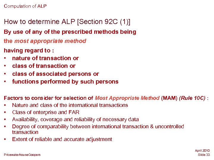 Computation of ALP How to determine ALP [Section 92 C (1)] By use of