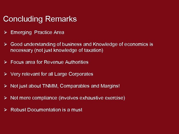 Concluding Remarks Ø Emerging Practice Area Ø Good understanding of business and Knowledge of