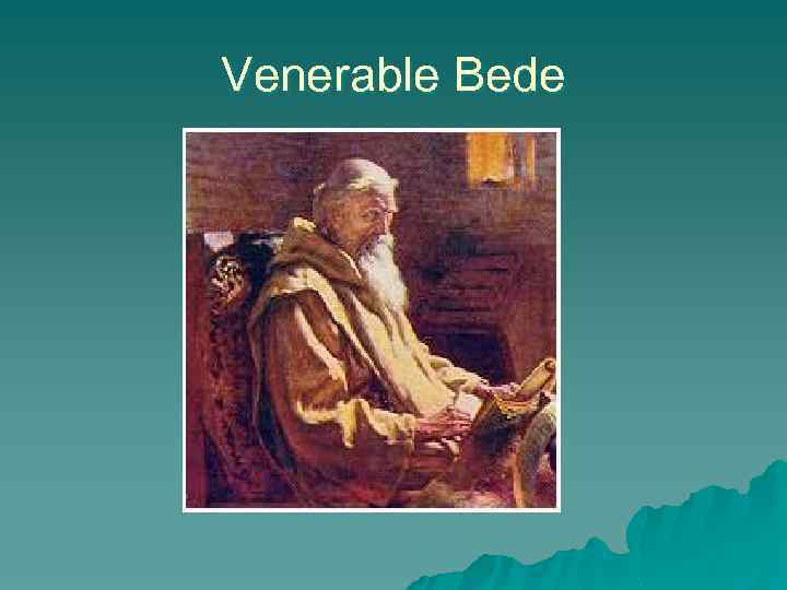 Venerable Bede 