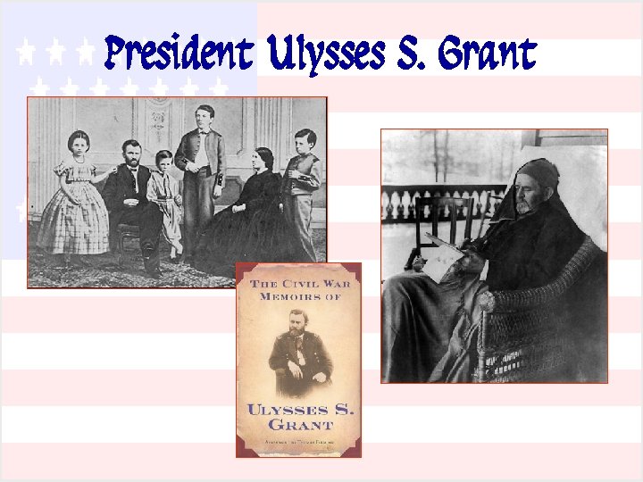 President Ulysses S. Grant 