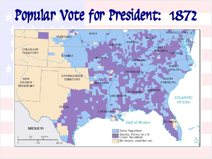 Popular Vote for President: 1872 