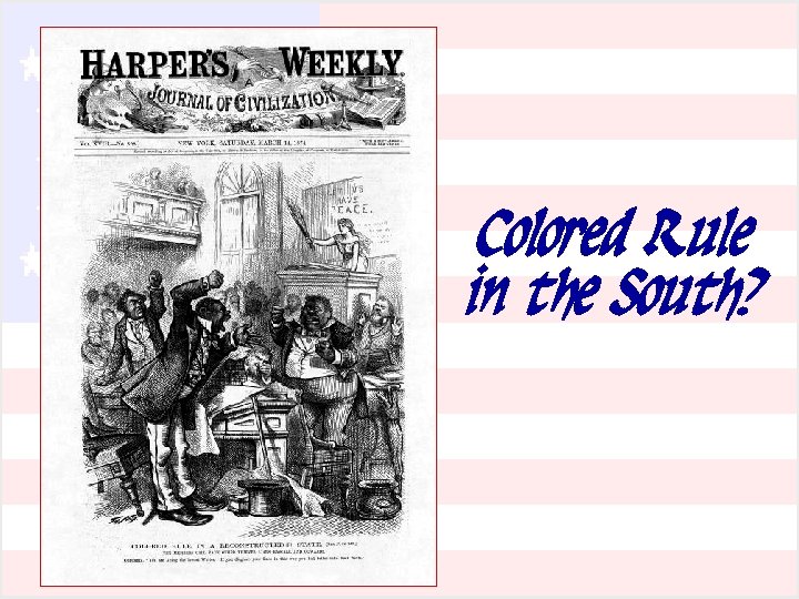 Colored Rule in the South? 