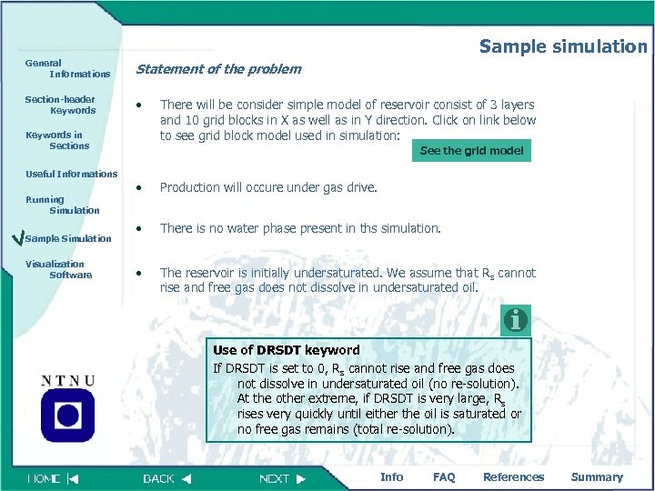 Sample simulation General Informations Statement of the problem Section-header Keywords • Keywords in Sections