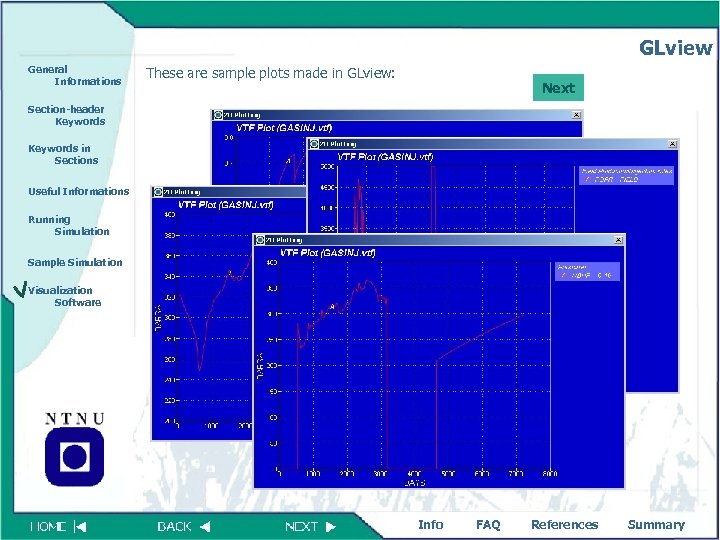 GLview General Informations These are sample plots made in GLview: Next Section-header Keywords in