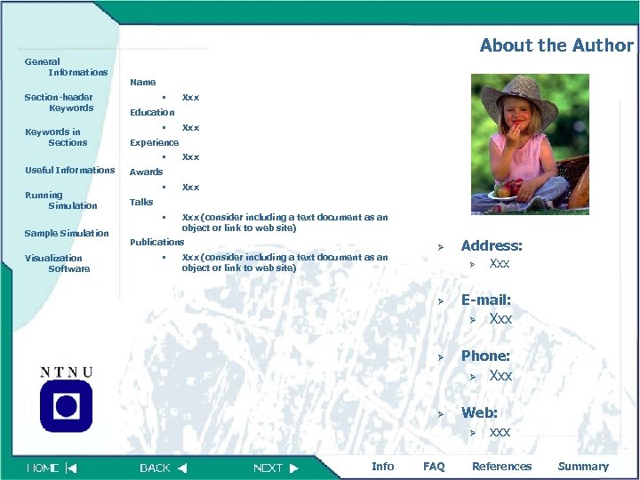About the Author General Informations Section-header Keywords in Sections Name § Education § Xxx
