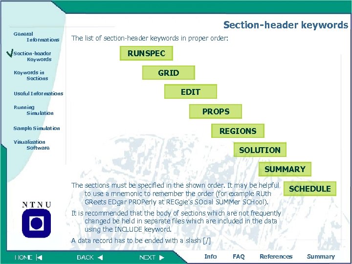 Section-header keywords General Informations Section-header Keywords in Sections Useful Informations Running Simulation The list