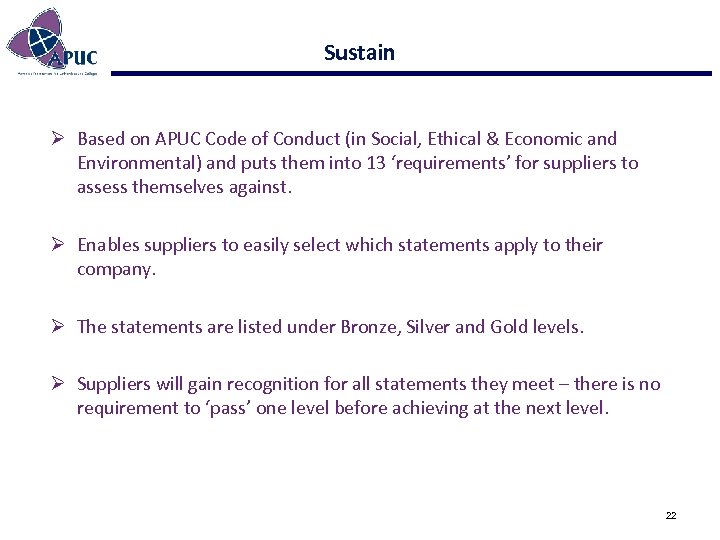 Sustain Ø Based on APUC Code of Conduct (in Social, Ethical & Economic and