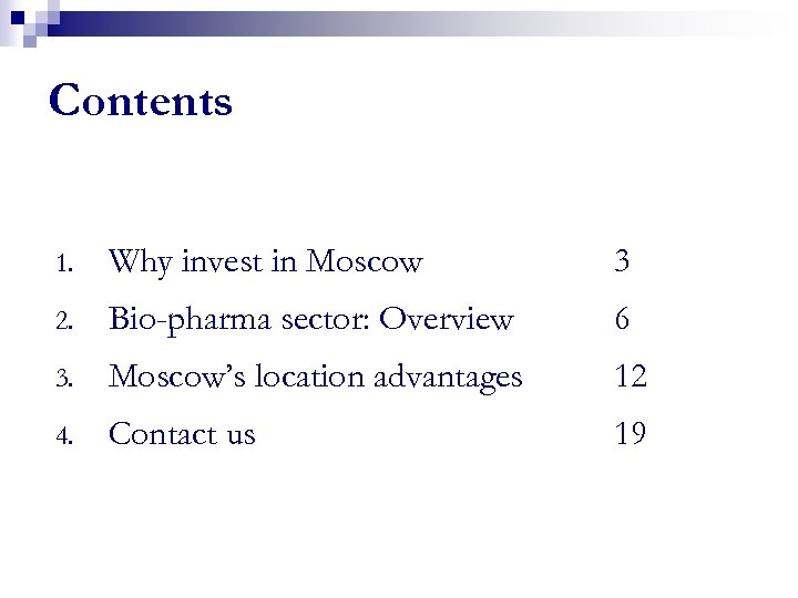 Contents 1. Why invest in Moscow 3 2. Bio-pharma sector: Overview 6 3. Moscow’s