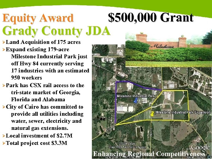 $500, 000 Grant Grady County JDA Equity Award ØLand Acquisition of 175 acres ØExpand