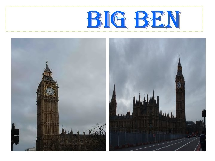 Big Ben 