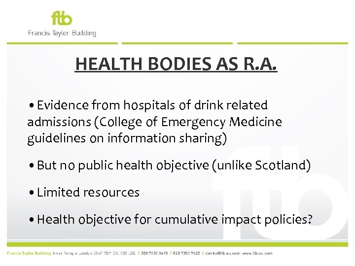 HEALTH BODIES AS R. A. • Evidence from hospitals of drink related admissions (College