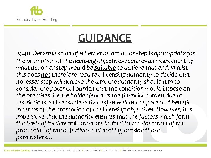 GUIDANCE 9. 40 - Determination of whether an action or step is appropriate for