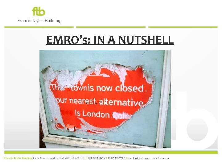 EMRO’s: IN A NUTSHELL 