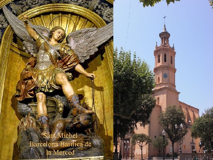 Santa Maria d'Arenys. Sant Michel Barcelona Basilica de la Merced 