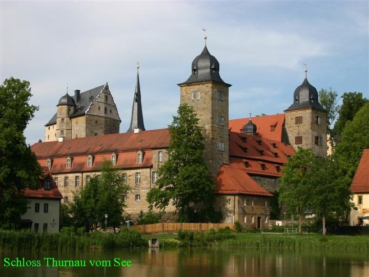 Schloss Thurnau vom See 