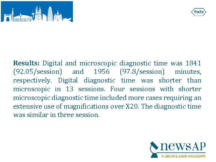 Results: Digital and microscopic diagnostic time was 1841 (92. 05/session) and 1956 (97. 8/session)