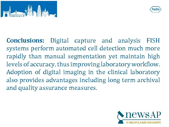 Conclusions: Digital capture and analysis FISH systems perform automated cell detection much more rapidly