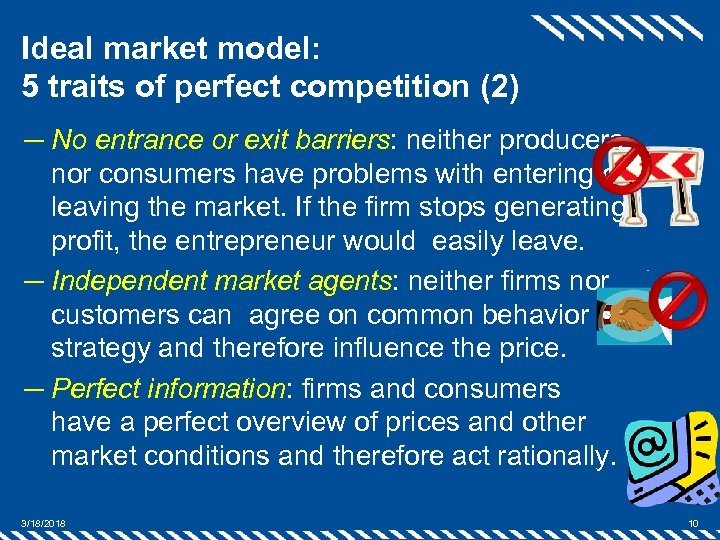 Ideal market model: 5 traits of perfect competition (2) ─ No entrance or exit