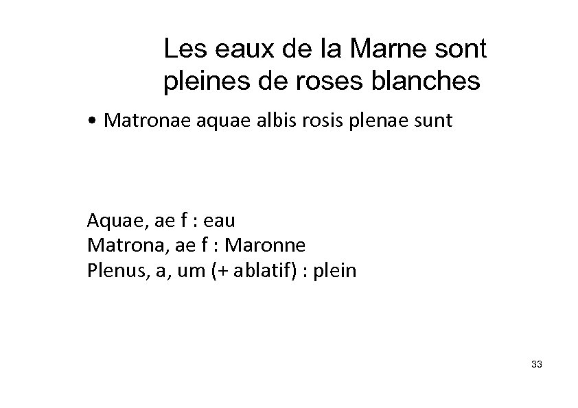 Les eaux de la Marne sont pleines de roses blanches • Matronae aquae albis